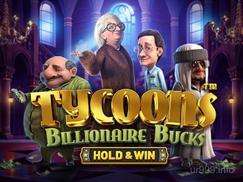 Tycoons_ Billionaire Bucks - Hold and Win